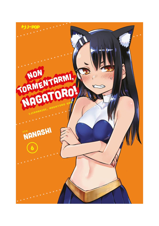 Non Tormentarmi, Nagatoro! 06