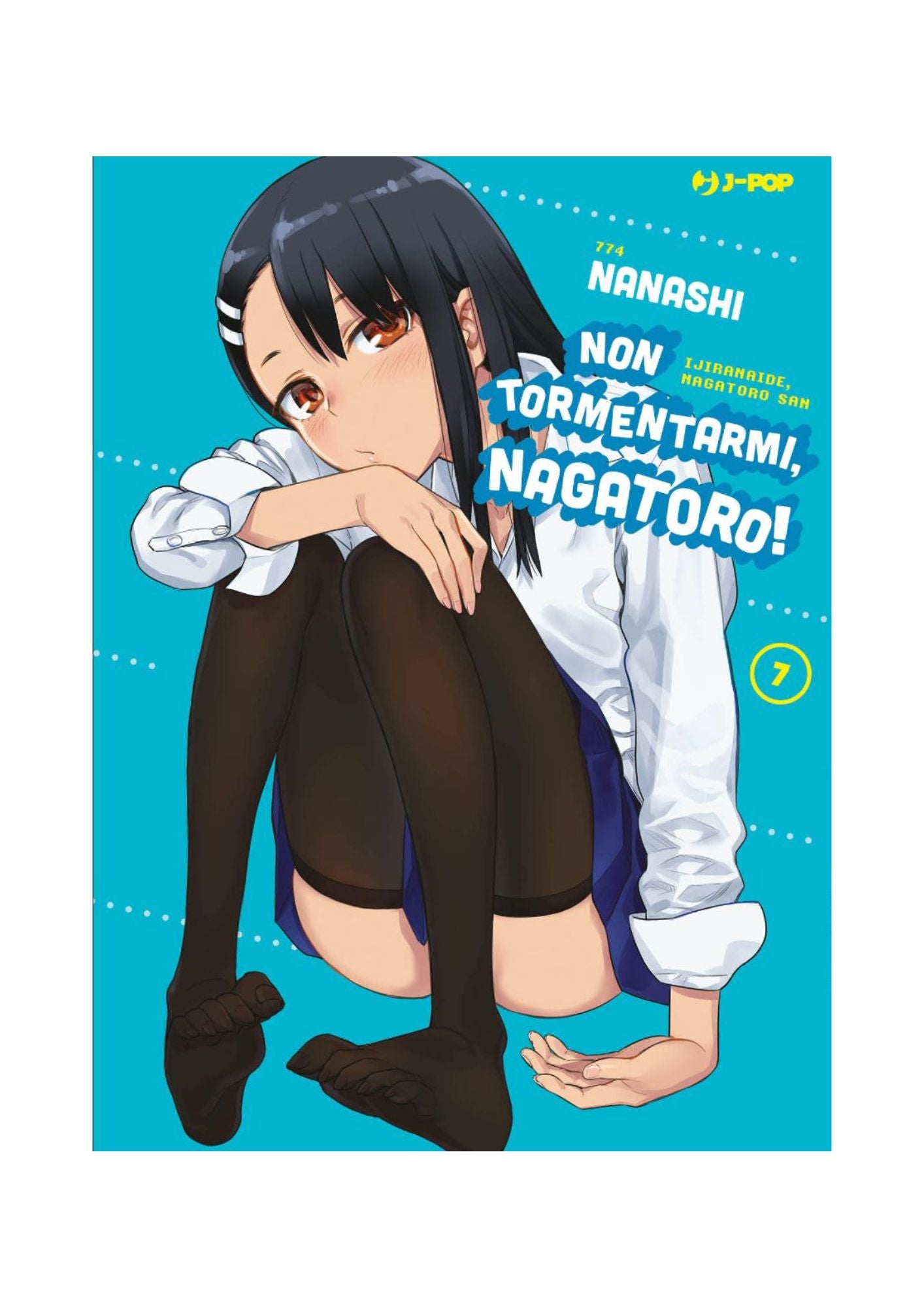 Non Tormentarmi, Nagatoro! 07