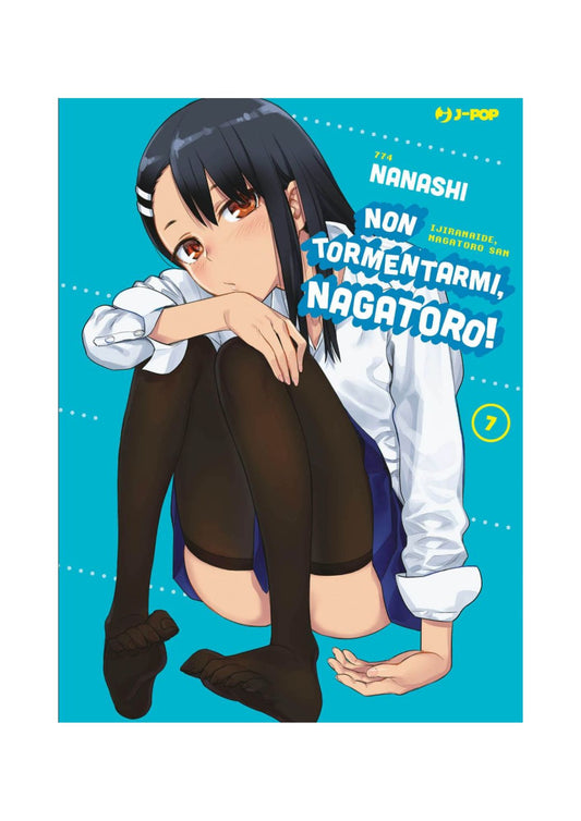 Non Tormentarmi, Nagatoro! 07