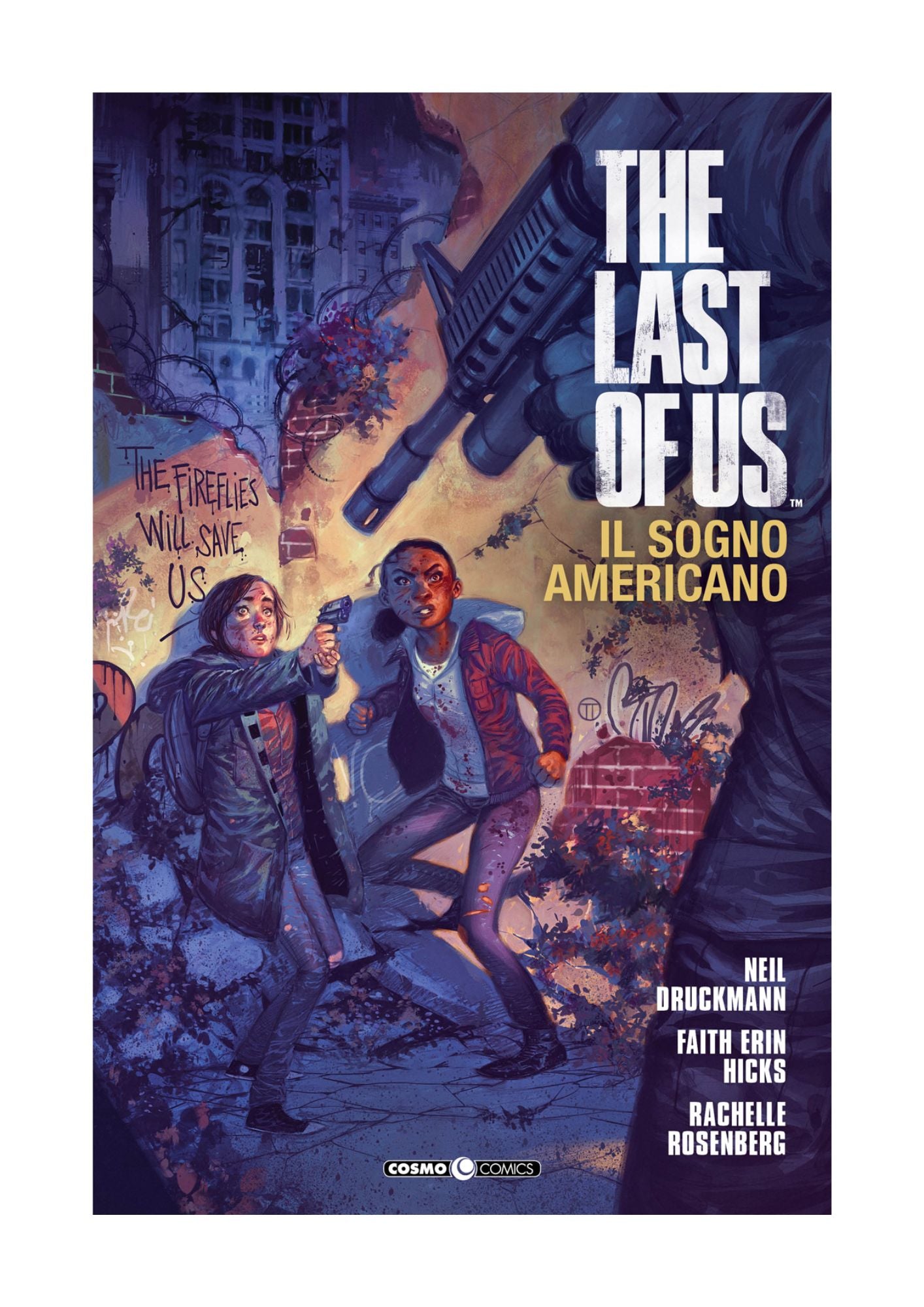 THE LAST OF US : IL SOGNO AMERICANO