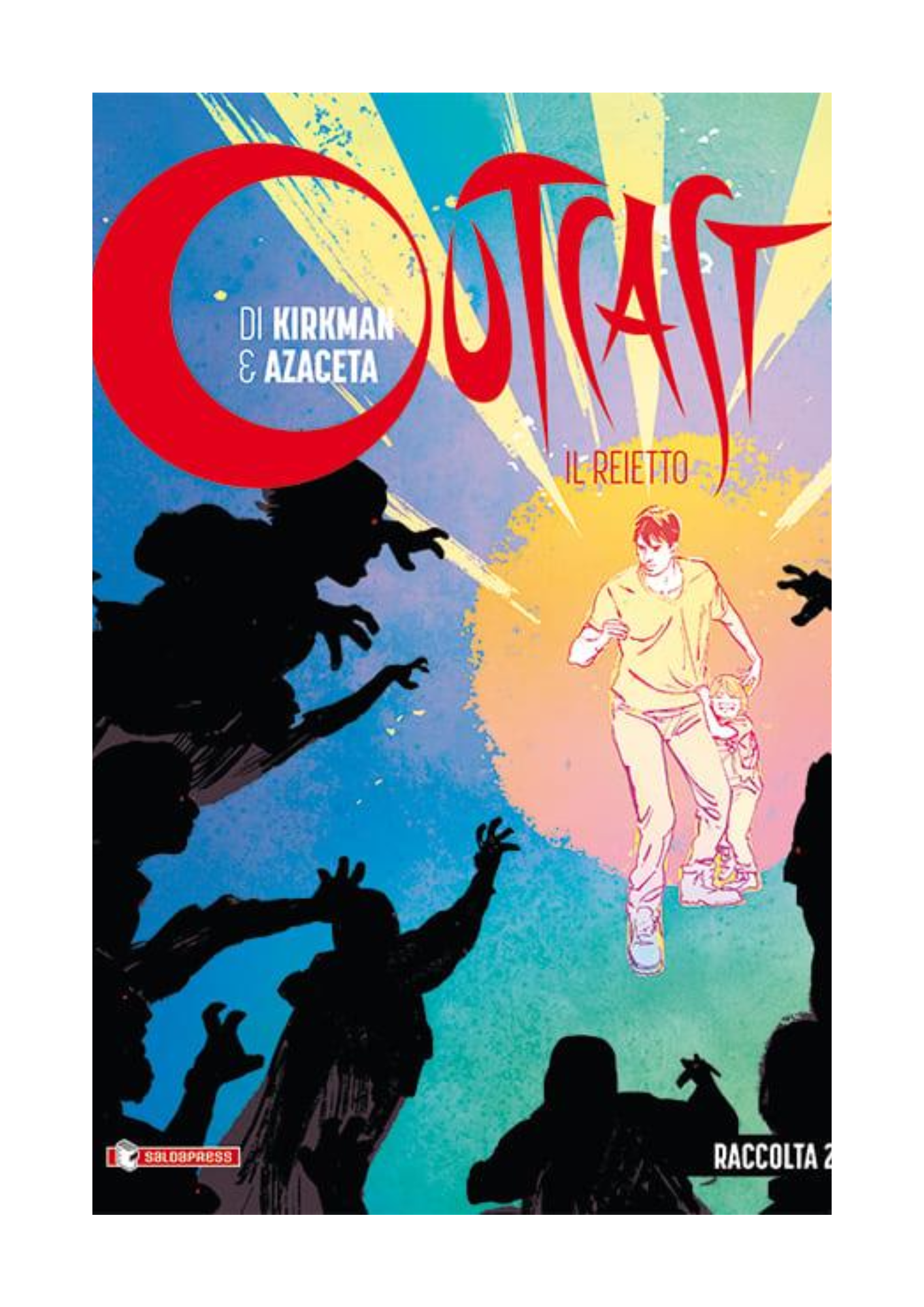 OUTCAST: IL REIETTO - RACCOLTA 2