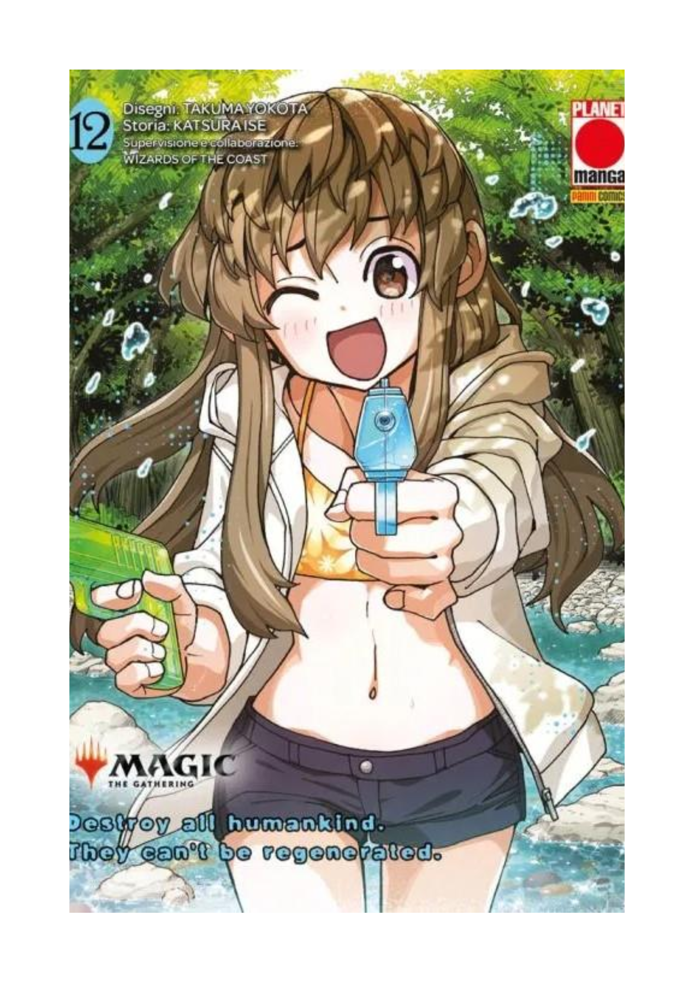 Magic: The Gathering – Destroy all Humankind. They Can’t Be Regenerated 12