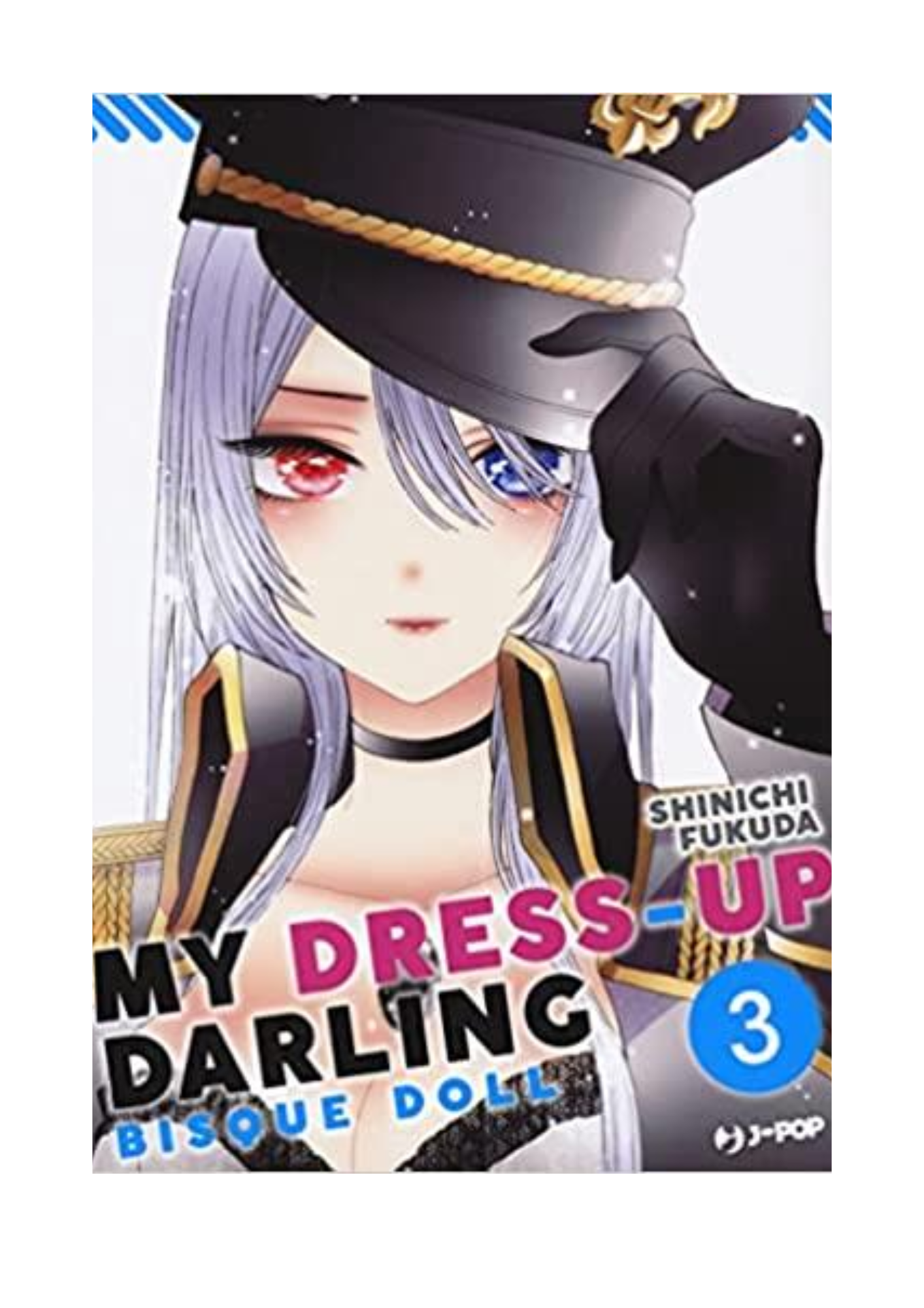 MY DRESS-UP DARLING - BISQUE DOLL Vol. 3