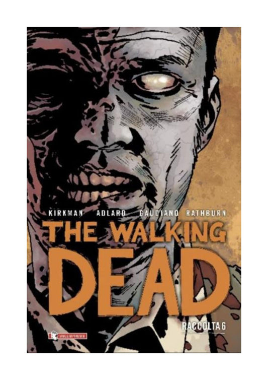 THE WALKING DEAD RACCOLTA VOL 6