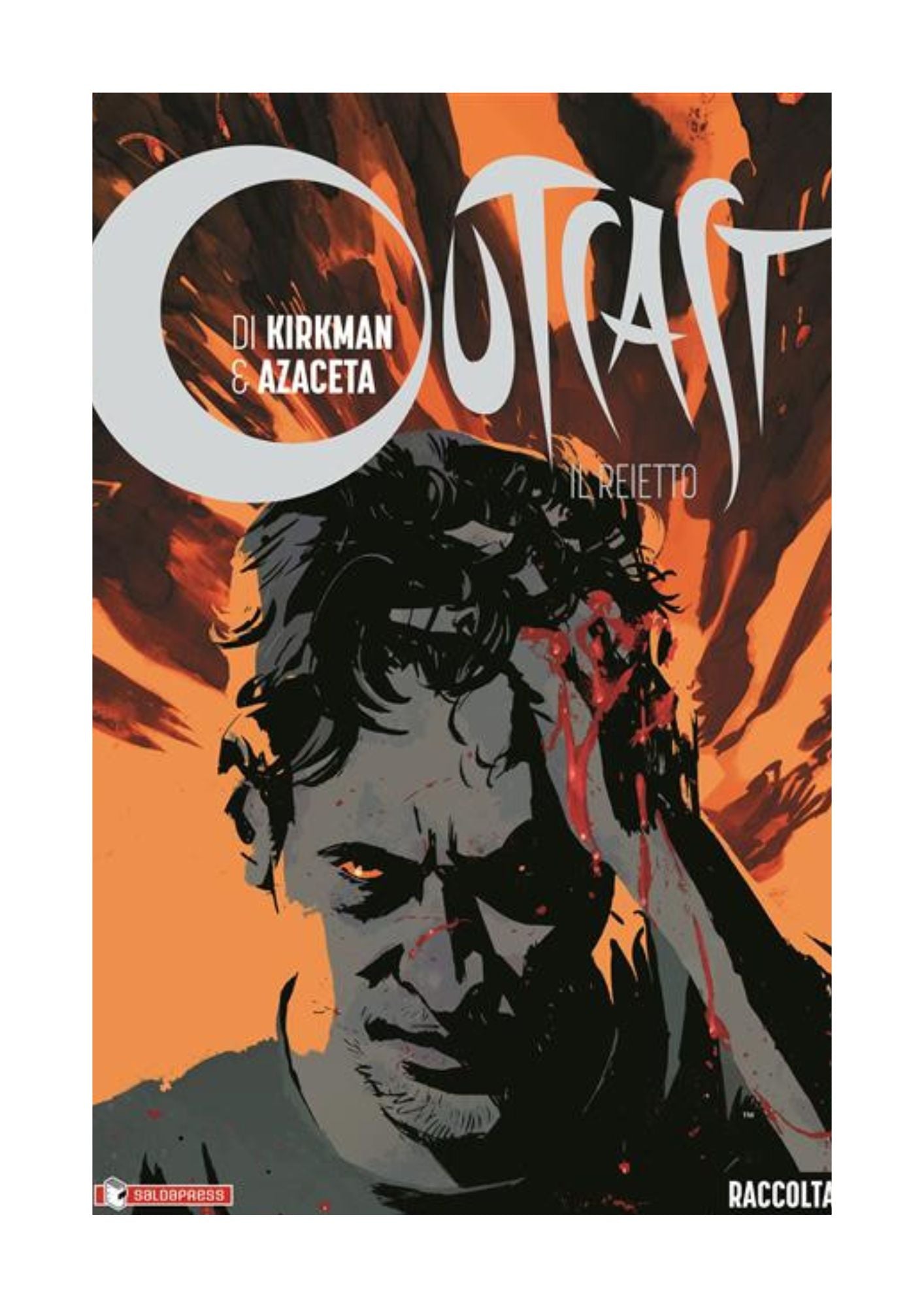 OUTCAST: IL REIETTO - RACCOLTA 1