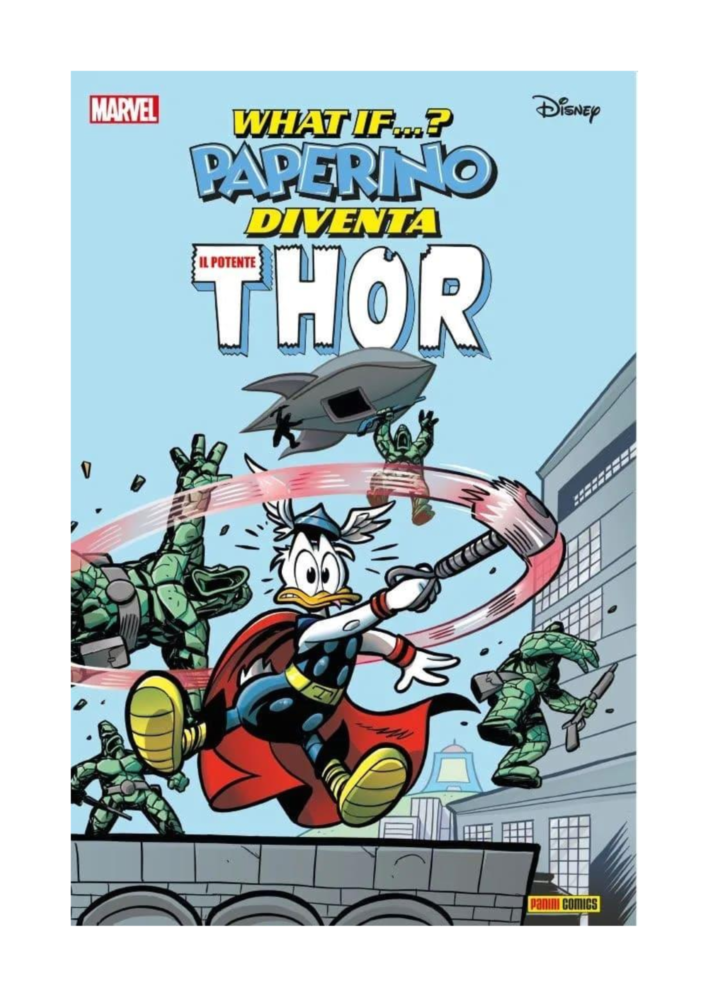 MARVEL "WHAT IF" - PAPERINO DIVENTA THOR