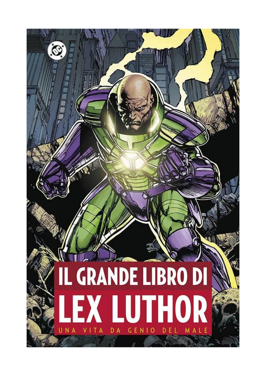 IL GRANDE LIBRO DI LEX LUTHOR