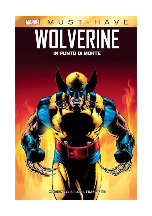 Wolverine – In Punto di Morte – Marvel Must Have