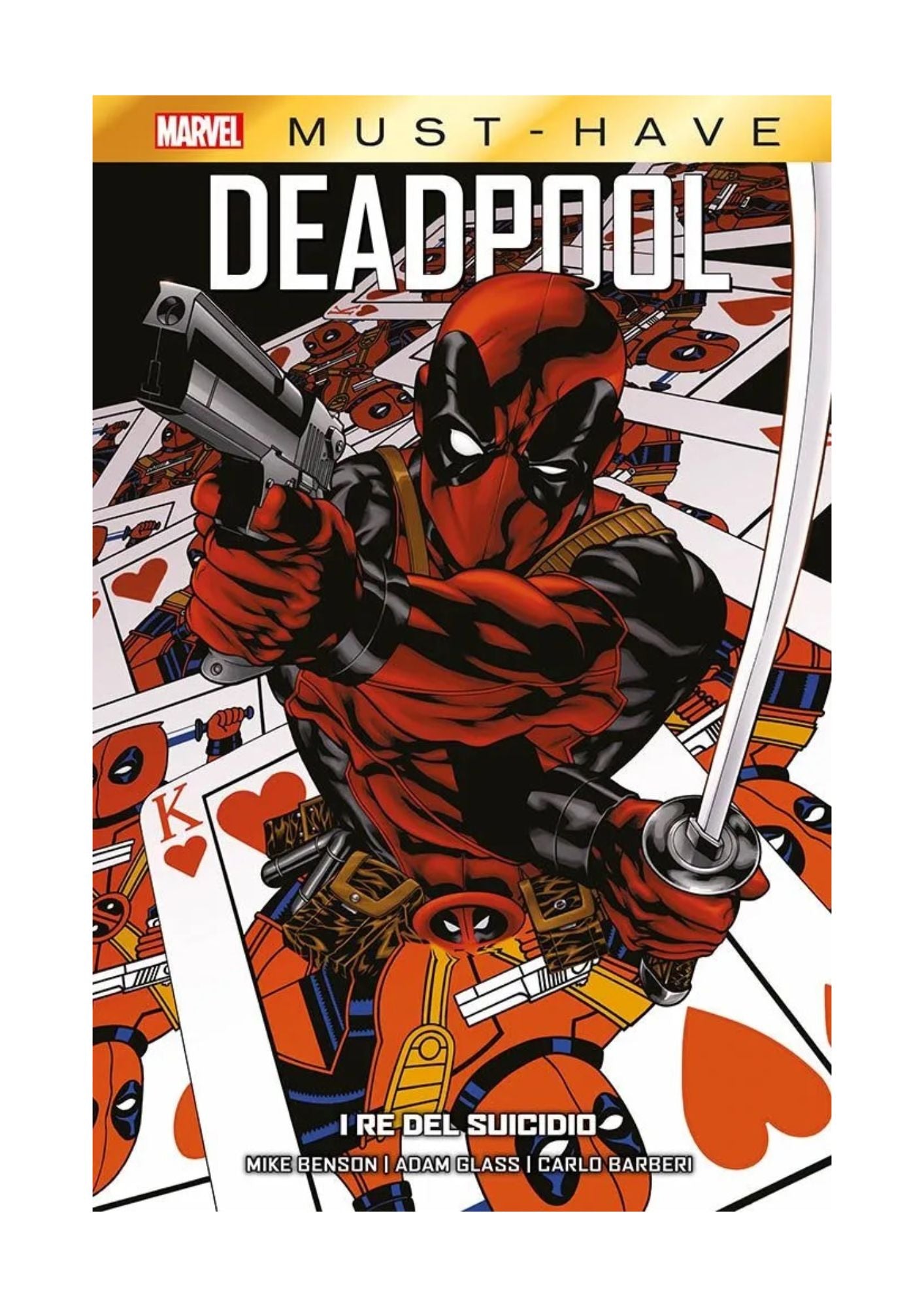 Deadpool – I Re del Suicidio – Marvel Must Have