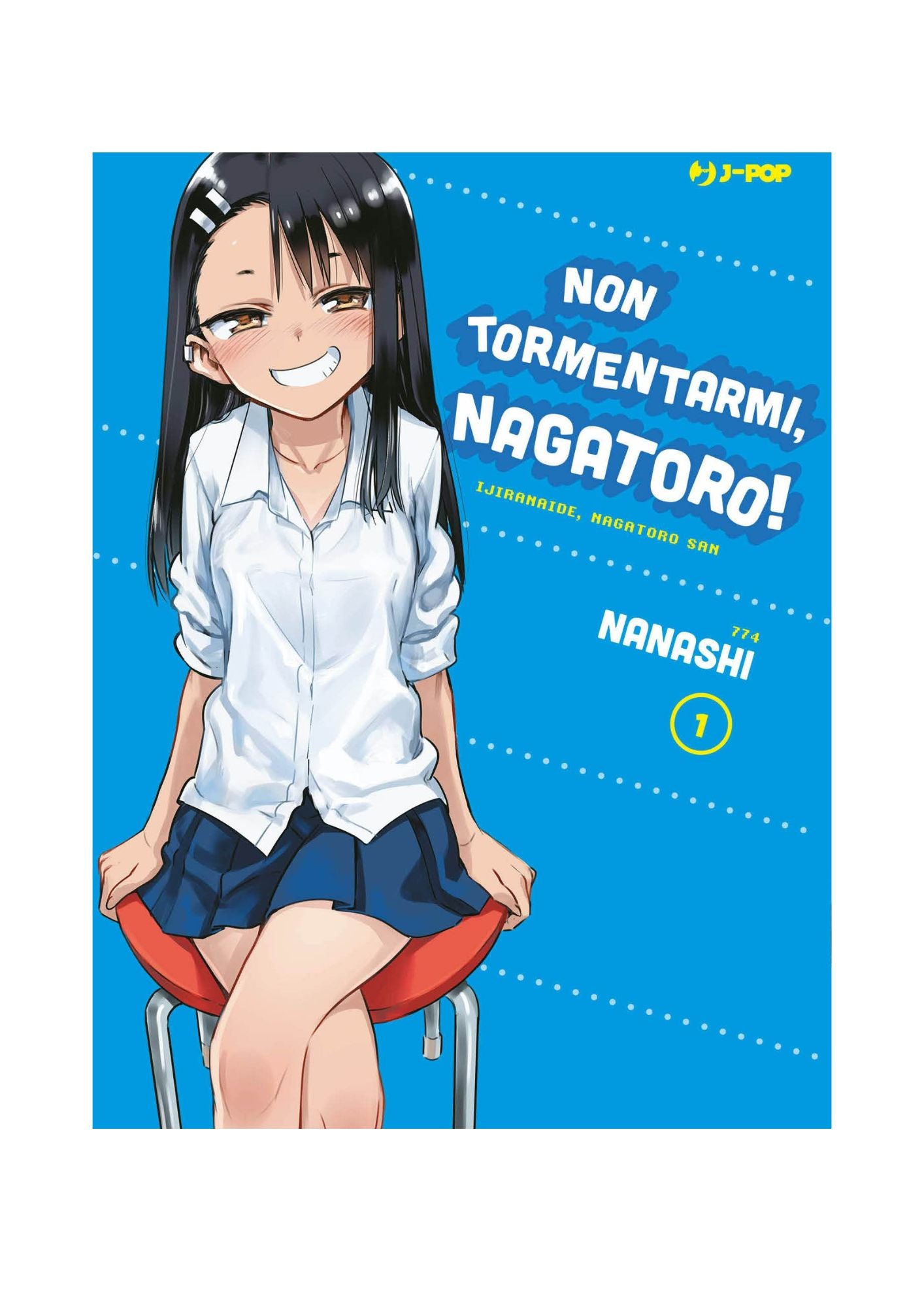 Non Tormentarmi, Nagatoro! 1