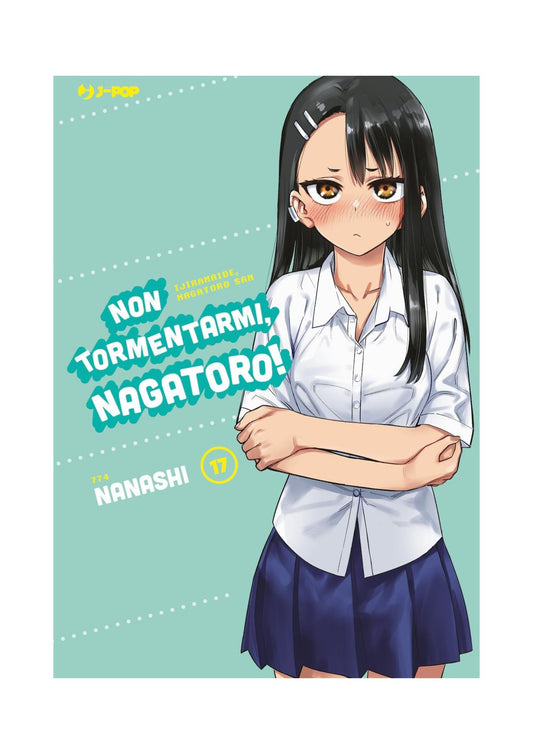 Non Tormentarmi, Nagatoro! 17