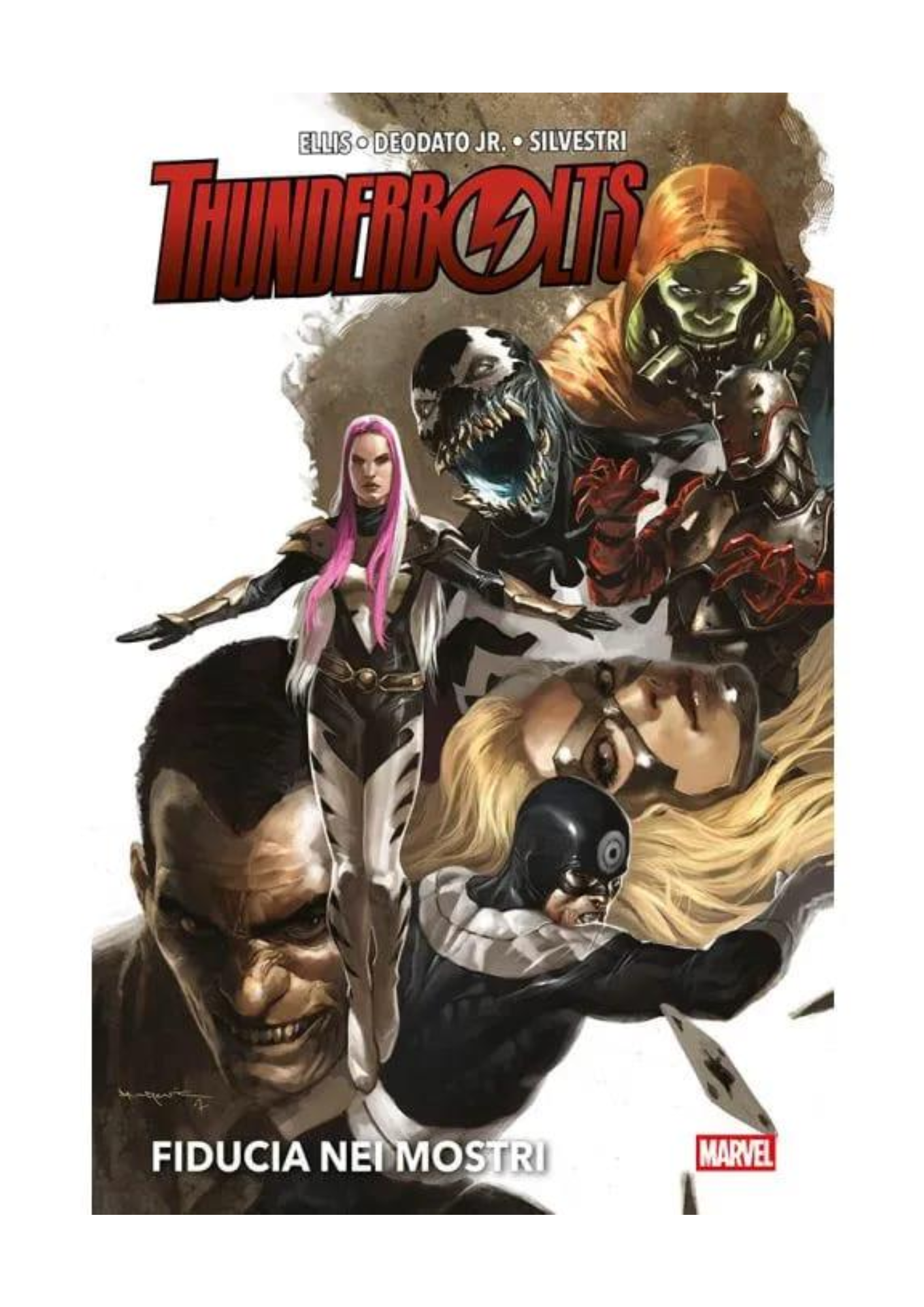 THUNDERBOLTS - FIDUCIA NEI MOSTRI
