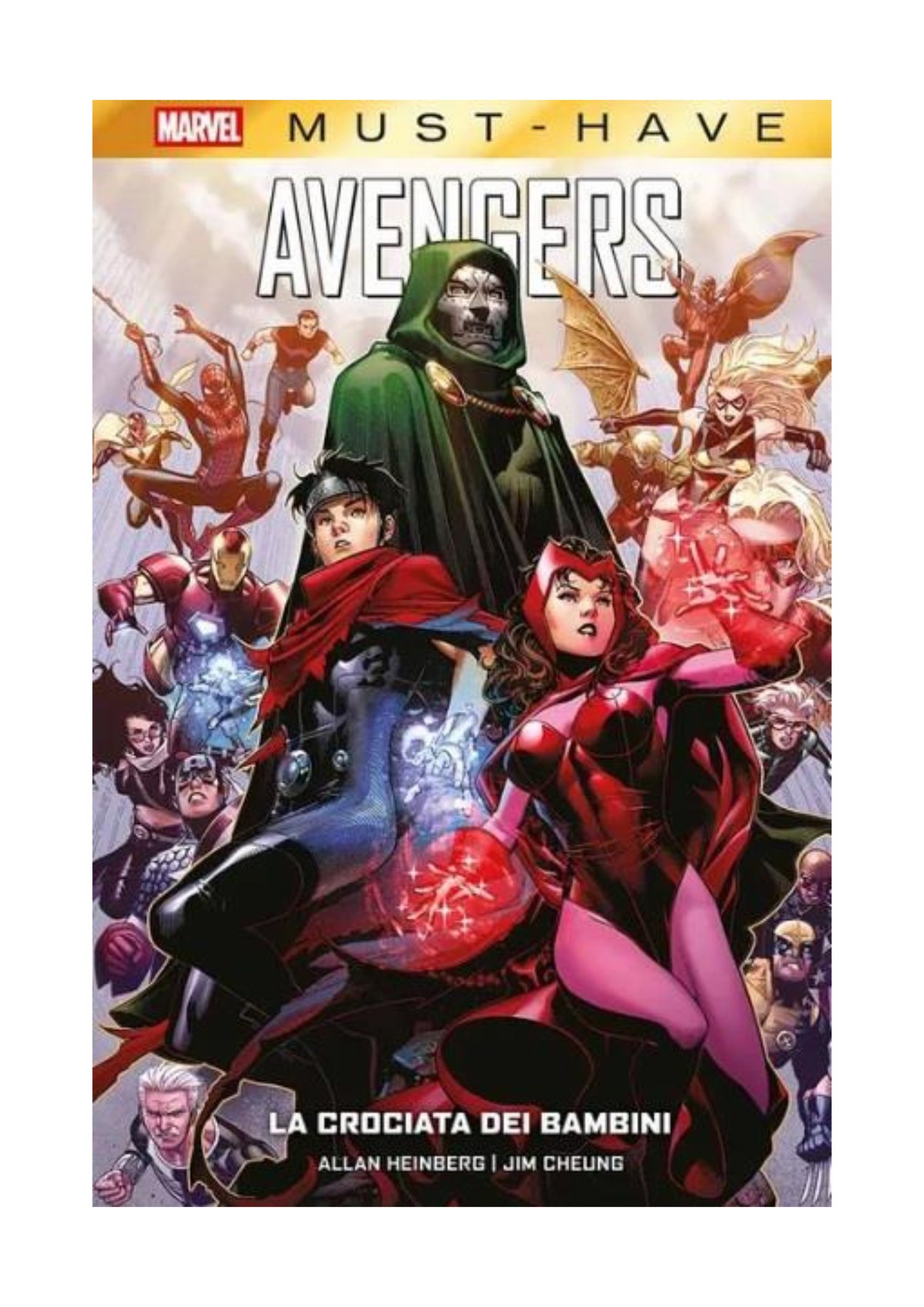 Marvel Must Have - AVENGERS - LA CROCIATA DEI BAMBINI